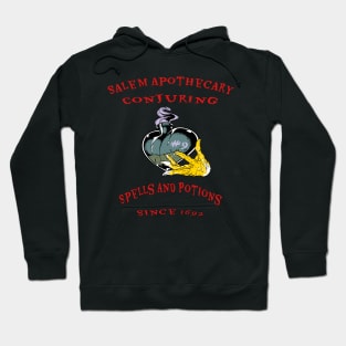 Salem Apothecary conjuring spells and potions since 1692 Hoodie